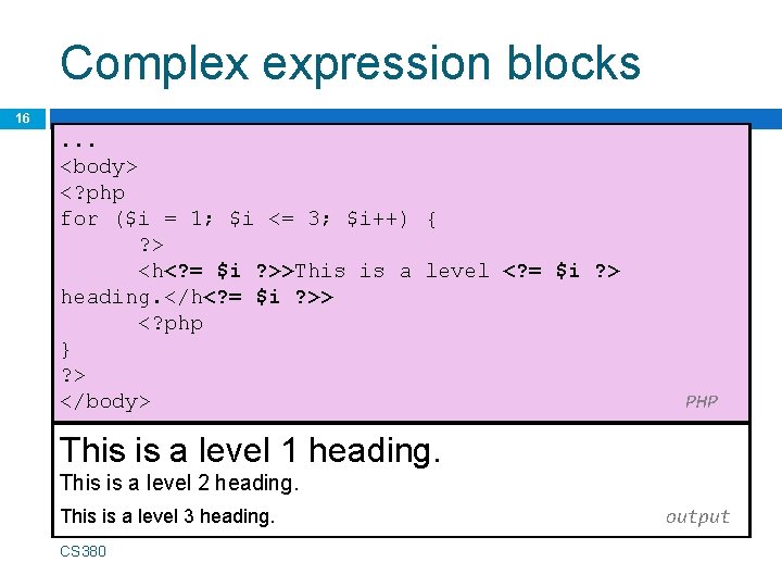 Complex expression blocks 16 . . . <body> <? php for ($i = 1;