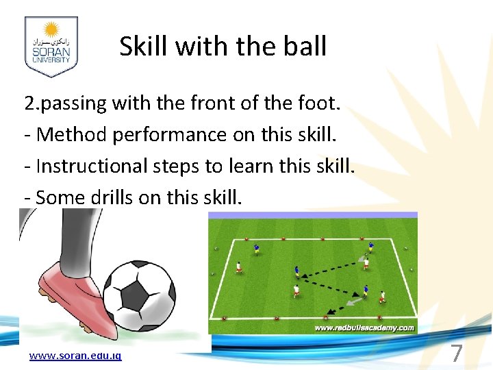 Skill with the ball 2. passing with the front of the foot. - Method