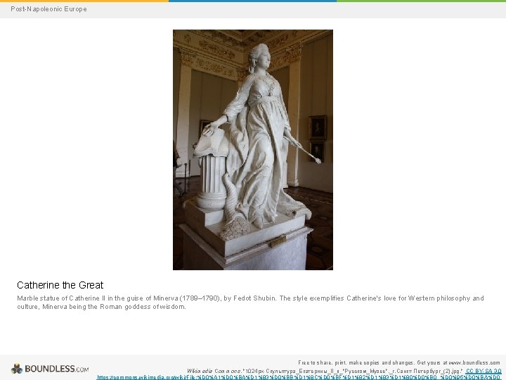 Post-Napoleonic Europe Catherine the Great Marble statue of Catherine II in the guise of