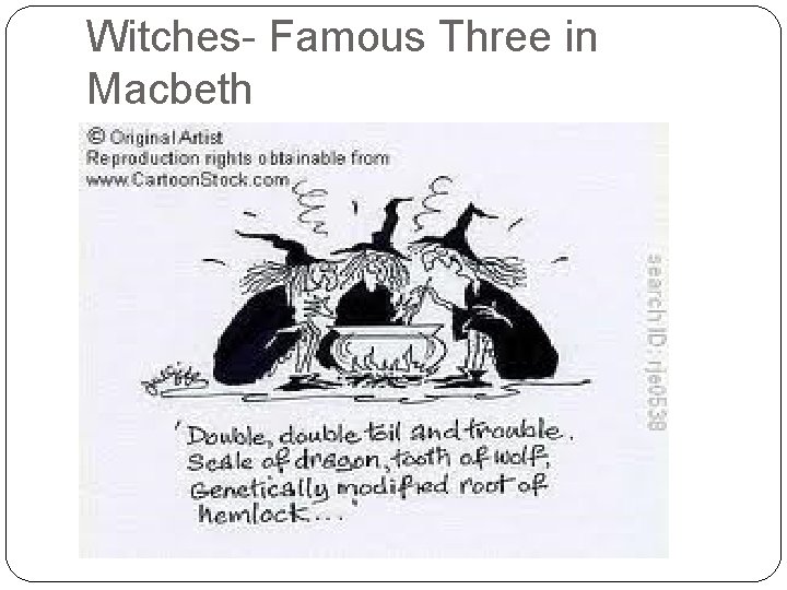 Witches- Famous Three in Macbeth 