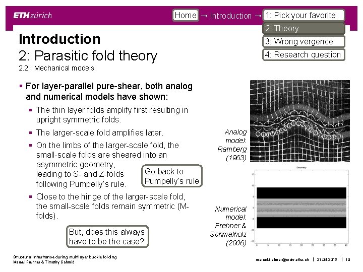 Home Introduction 1: Pick your favorite 2: Theory Introduction 2: Parasitic fold theory 3: