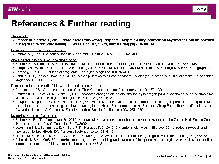 Home References & Further reading This work: § Frehner M. , Schmid T. ,