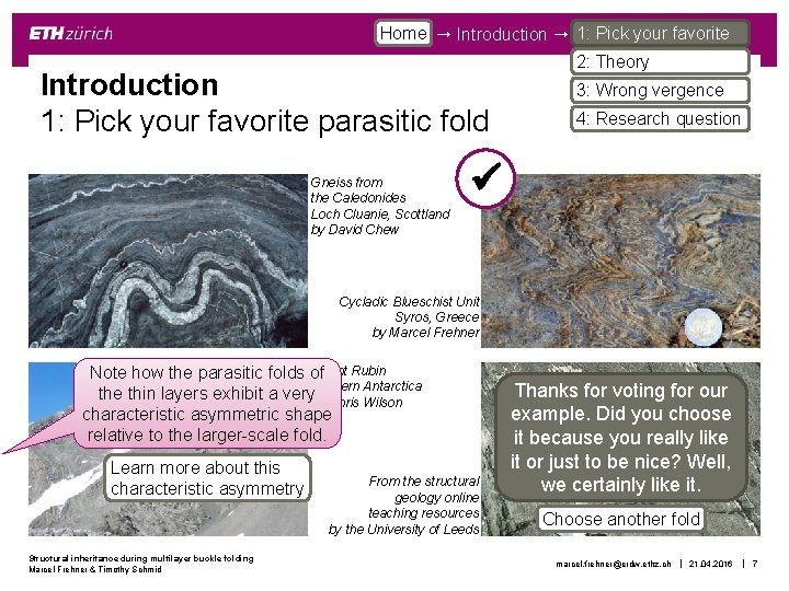 Home Introduction 1: Pick your favorite Introduction 1: Pick your favorite parasitic fold Gneiss