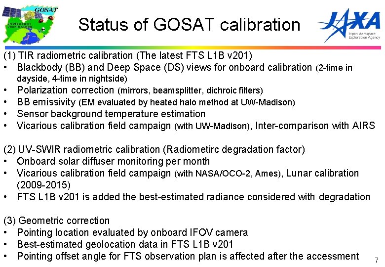 Status of GOSAT calibration (1) TIR radiometric calibration (The latest FTS L 1 B