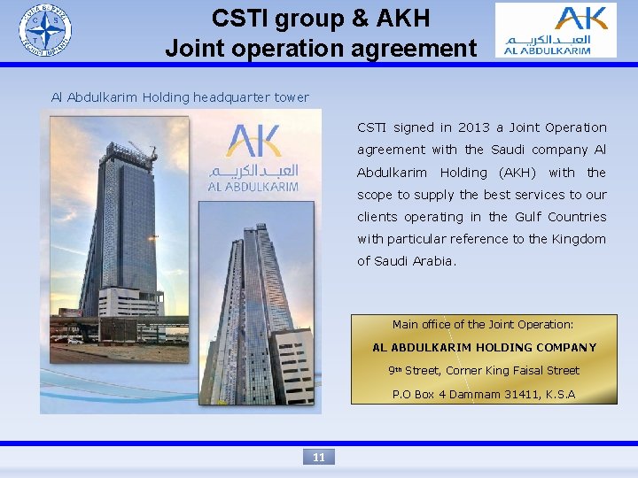 CSTI group & AKH Joint operation agreement Al Abdulkarim Holding headquarter tower CSTI signed