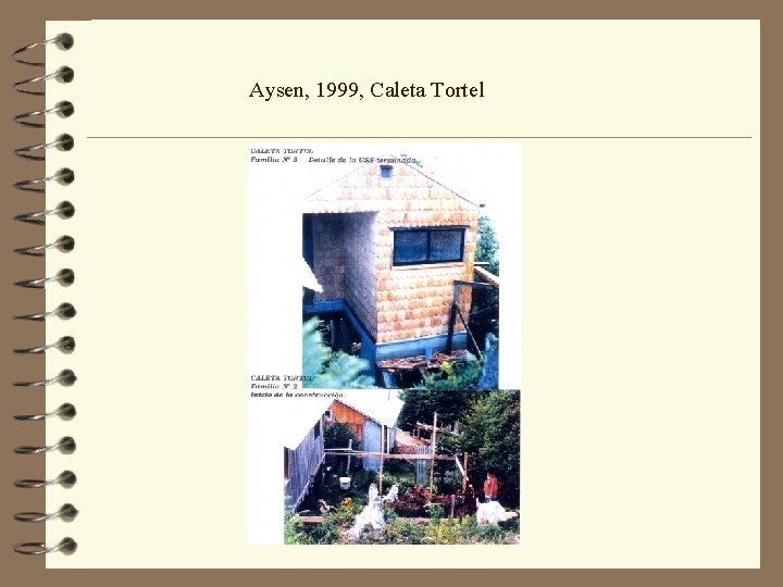 Aysen, 1999, Caleta Tortel 