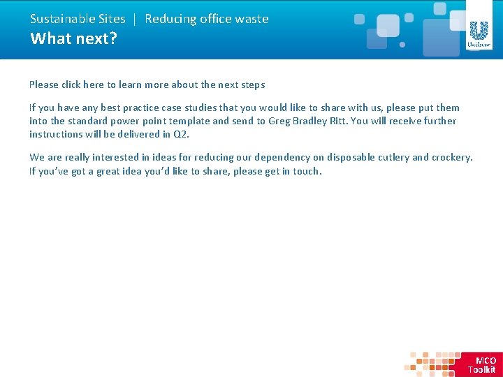 Sustainable Sites | Reducing office waste What next? Please click here to learn more