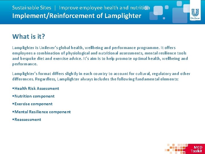 Sustainable Sites | Improve employee health and nutrition Implement/Reinforcement of Lamplighter What is it?