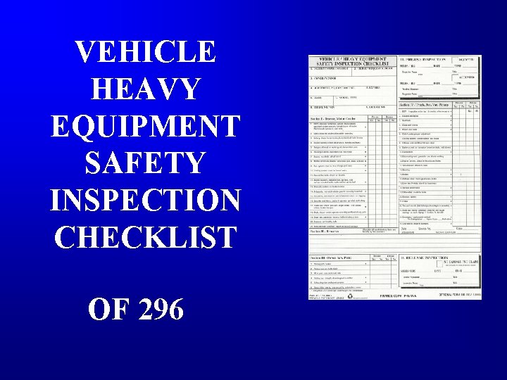 VEHICLE HEAVY EQUIPMENT SAFETY INSPECTION CHECKLIST OF 296 