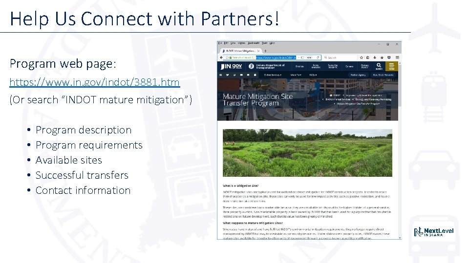 Help Us Connect with Partners! Program web page: https: //www. in. gov/indot/3881. htm (Or