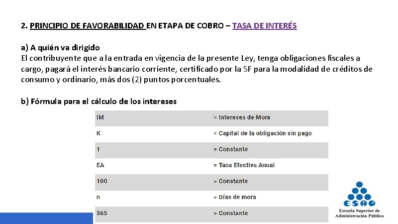 2. PRINCIPIO DE FAVORABILIDAD EN ETAPA DE COBRO – TASA DE INTERÉS a) A