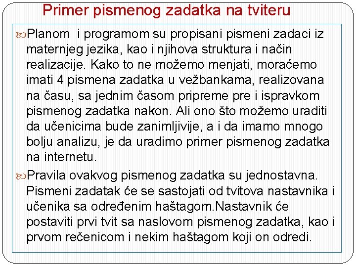 Primer pismenog zadatka na tviteru Planom i programom su propisani pismeni zadaci iz maternjeg