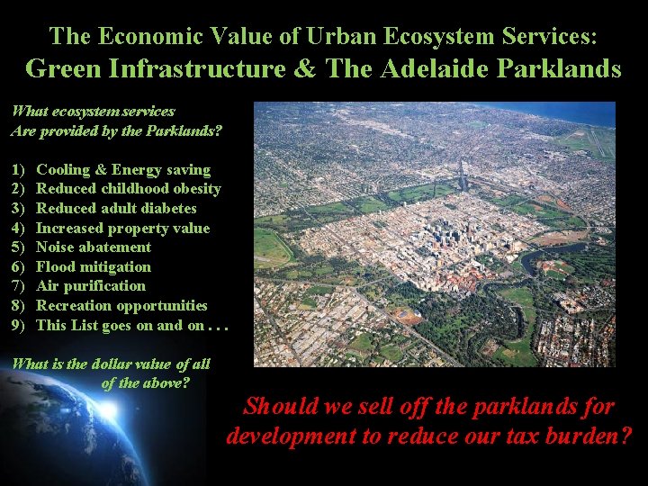 The Economic Value of Urban Ecosystem Services: The Economic Value of Urban Ecosystem Services