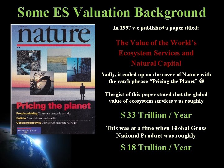 Some ES Valuation Background In 1997 we published a paper titled: The Value of