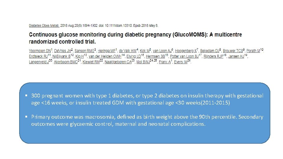 § 300 pregnant women with type 1 diabetes, or type 2 diabetes on insulin