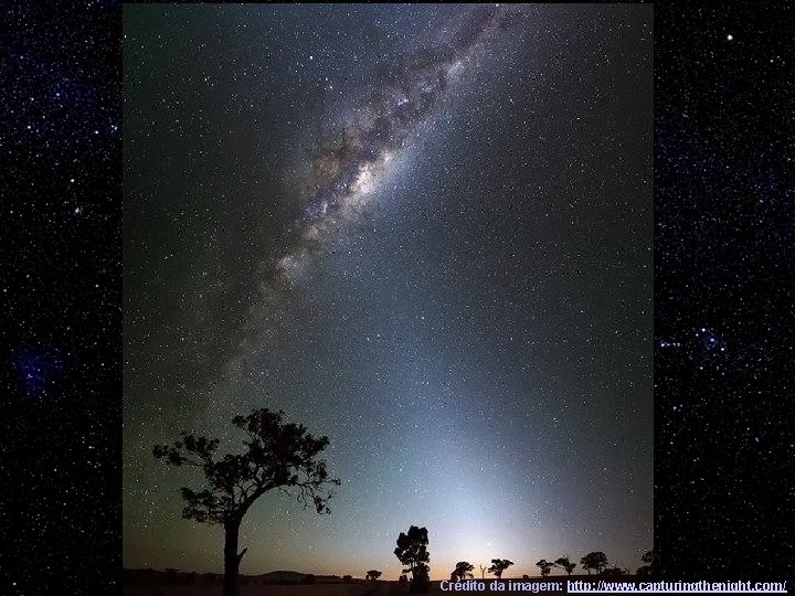 Crédito da imagem: http: //www. capturingthenight. com/ 