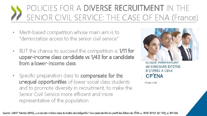 POLICIES FOR A DIVERSE RECRUITMENT IN THE SENIOR CIVIL SERVICE: THE CASE OF ENA