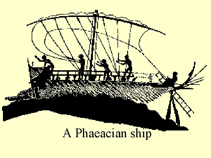 A Phaeacian ship 