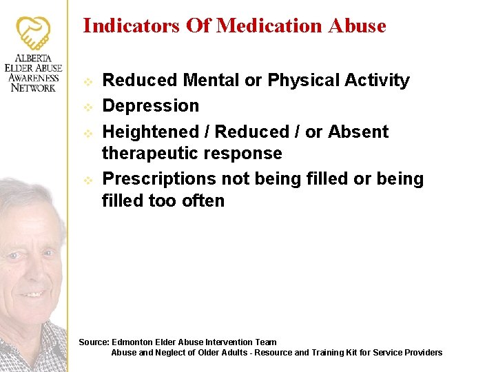 Indicators Of Medication Abuse v v Reduced Mental or Physical Activity Depression Heightened /