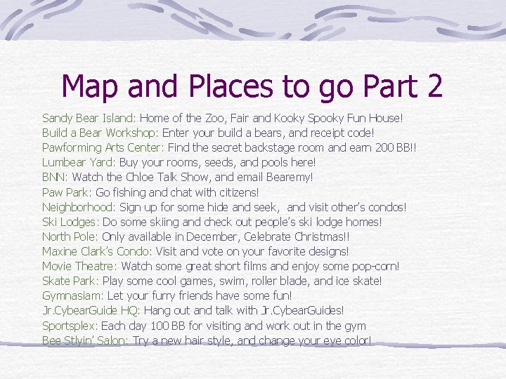 Map and Places to go Part 2 Sandy Bear Island: Home of the Zoo,