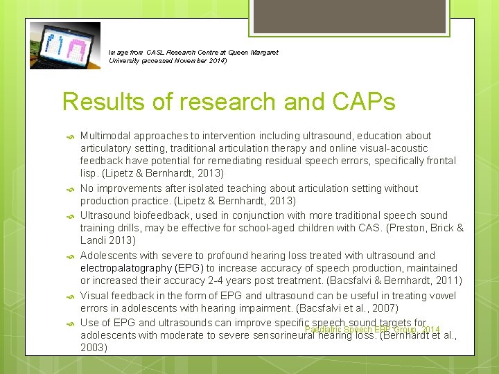 Image from CASL Research Centre at Queen Margaret University (accessed November 2014) Results of