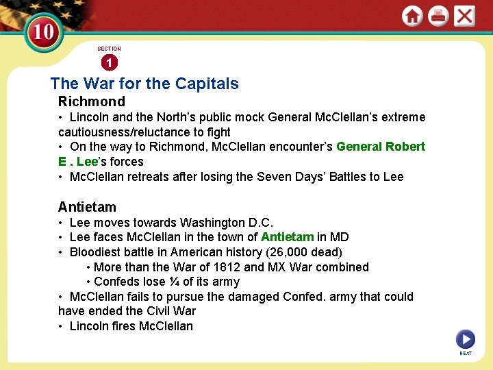 SECTION 1 The War for the Capitals Richmond • Lincoln and the North’s public