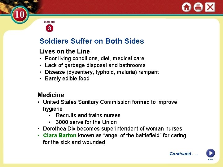 SECTION 3 Soldiers Suffer on Both Sides Lives on the Line • • Poor