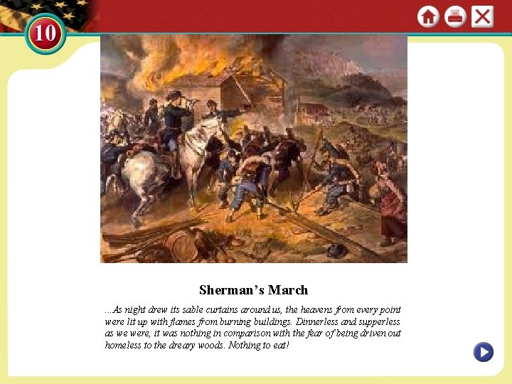 Sherman’s March. . . As night drew its sable curtains around us, the heavens
