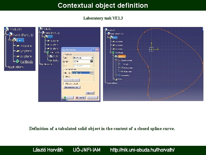 Contextual object definition Laboratory task VE 1. 3 Definition of a tabulated solid object