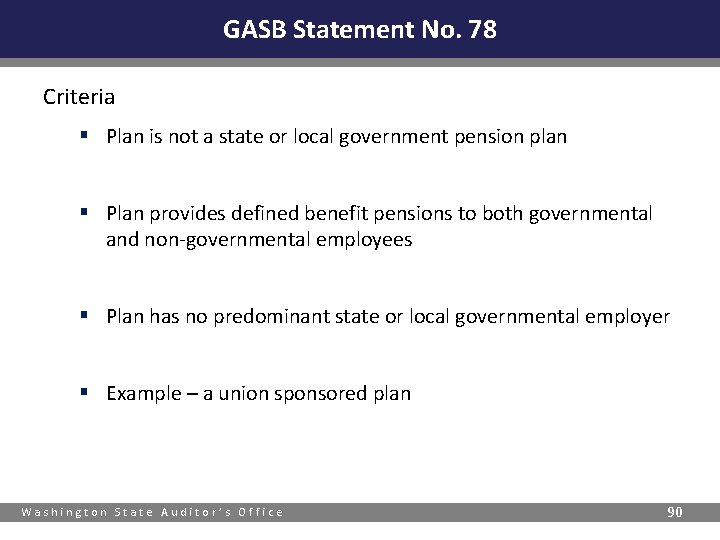 GASB Statement No. 78 Criteria § Plan is not a state or local government