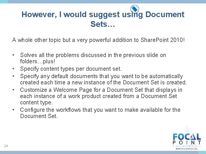 However, I would suggest using Document Sets… A whole other topic but a very