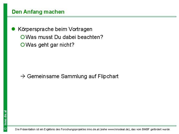 Den Anfang machen l Körpersprache beim Vortragen ¡ Was musst Du dabei beachten? ¡