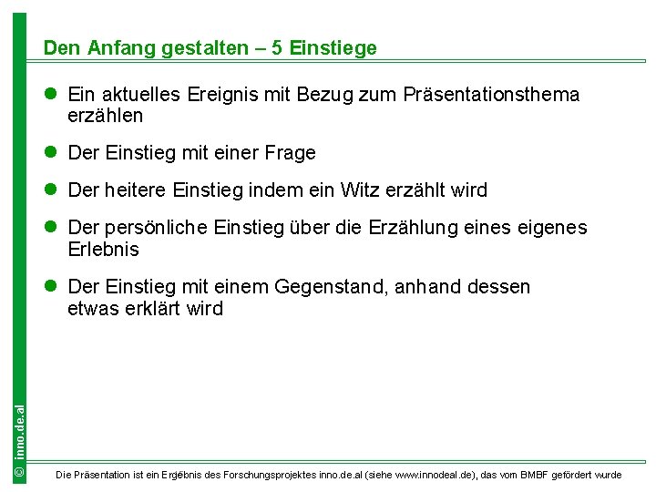 Den Anfang gestalten – 5 Einstiege l Ein aktuelles Ereignis mit Bezug zum Präsentationsthema