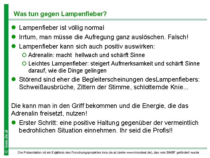 Was tun gegen Lampenfieber? l Lampenfieber ist völlig normal l Irrtum, man müsse die