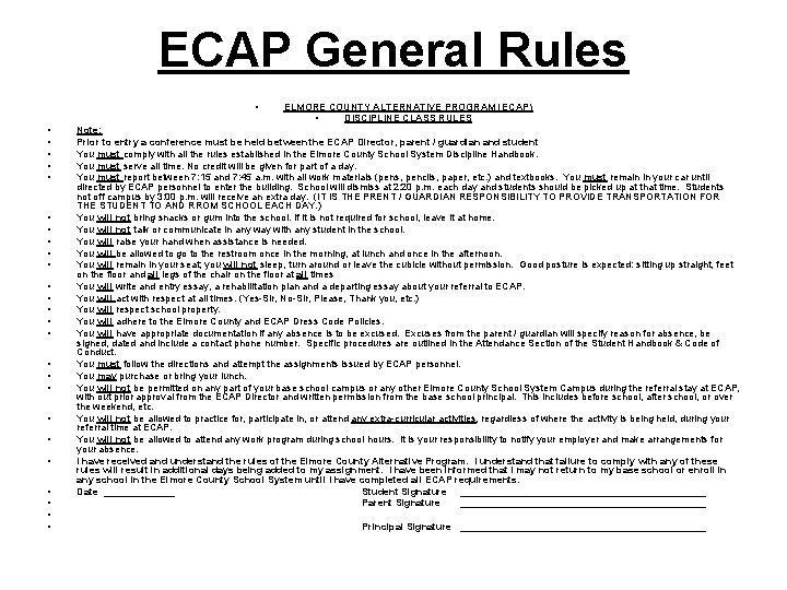 ECAP General Rules • • • • • • • ELMORE COUNTY ALTERNATIVE PROGRAM