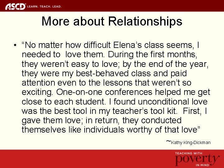 More about Relationships • “No matter how difficult Elena’s class seems, I needed to