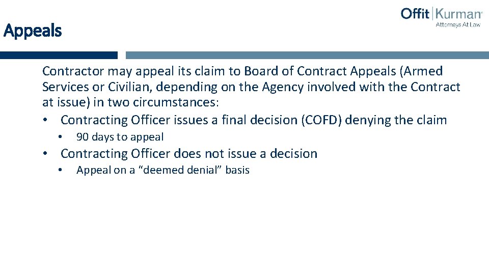Appeals Contractor may appeal its claim to Board of Contract Appeals (Armed Services or