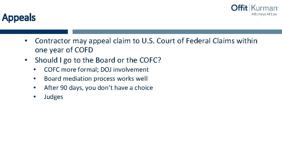 Appeals • Contractor may appeal claim to U. S. Court of Federal Claims within