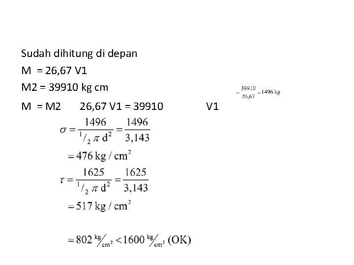 Sudah dihitung di depan M = 26, 67 V 1 M 2 = 39910