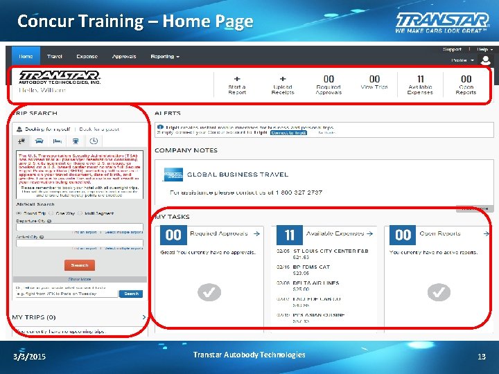 Concur Training – Home Page 3/3/2015 Transtar Autobody Technologies 13 
