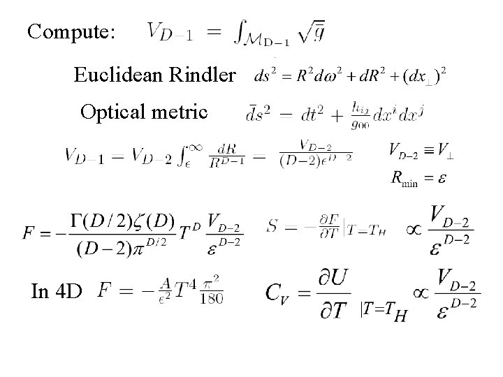 Compute: Euclidean Rindler Optical metric In 4 D 