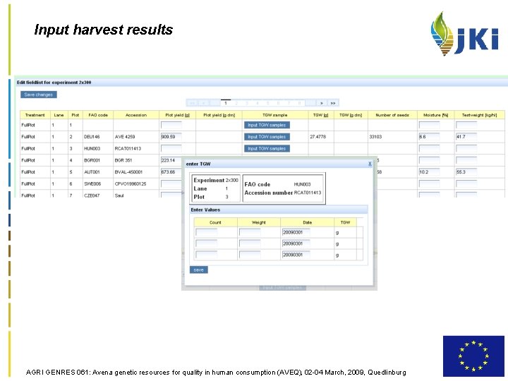 Input harvest results AGRI GENRES 061: Avena genetic resources for quality in human consumption