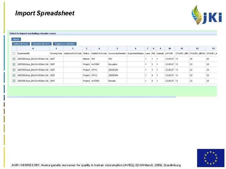 Import Spreadsheet AGRI GENRES 061: Avena genetic resources for quality in human consumption (AVEQ),