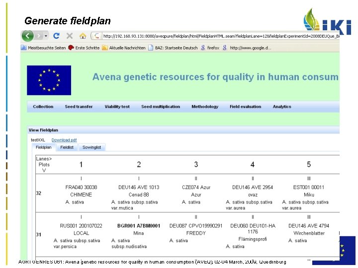 Generate fieldplan AGRI GENRES 061: Avena genetic resources for quality in human consumption (AVEQ),