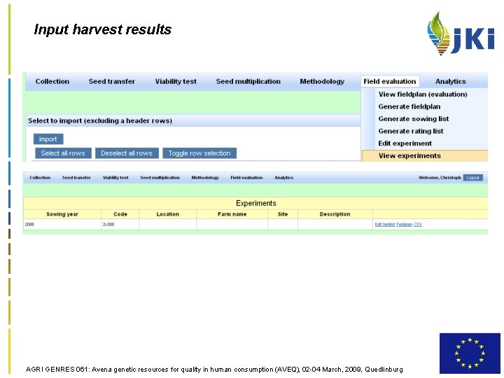 Input harvest results AGRI GENRES 061: Avena genetic resources for quality in human consumption