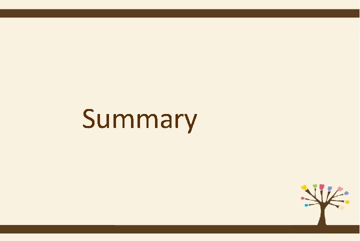 Summary 