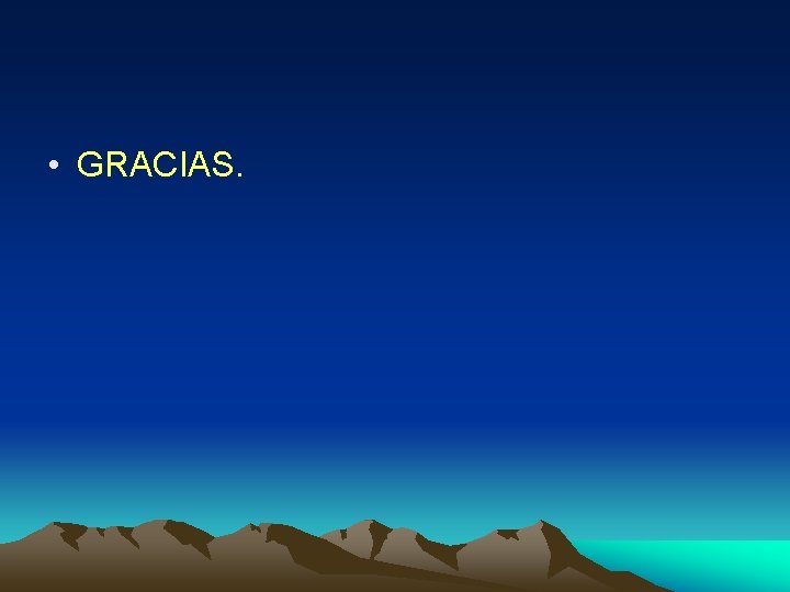  • GRACIAS. 