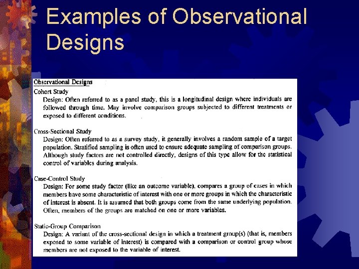 Examples of Observational Designs 