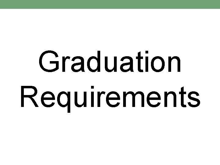 Graduation Requirements 