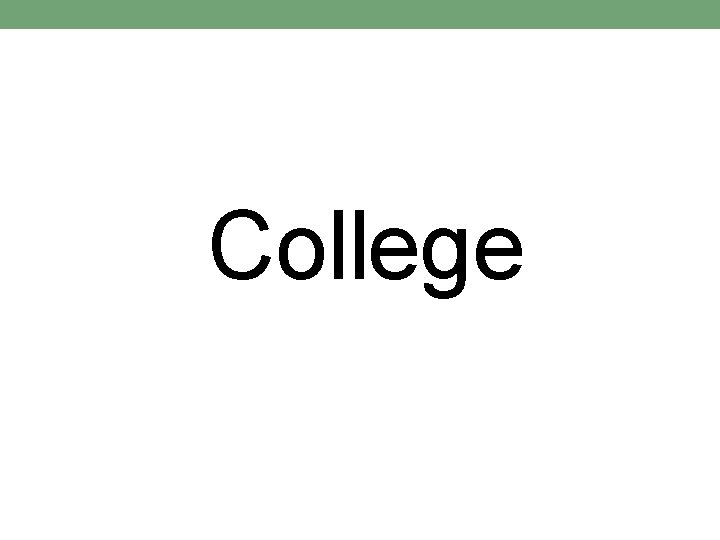 College 